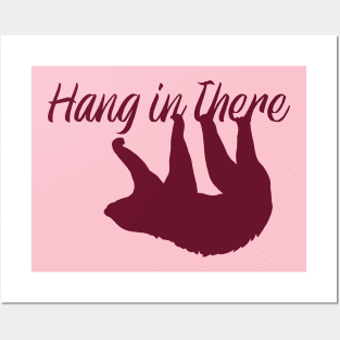 Hang in There - Sloth Posters and Art